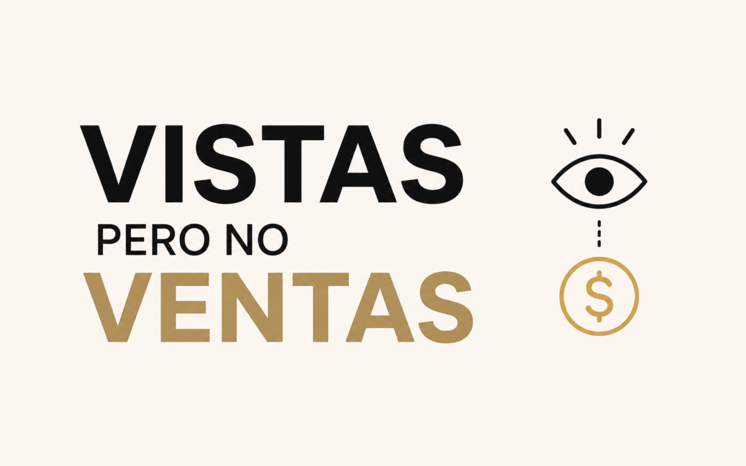 ¿TU VIDEO GENERA VISTAS, PERO NO VENTAS?